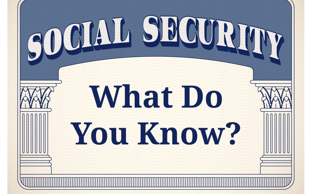 What Do You Know: Social Security