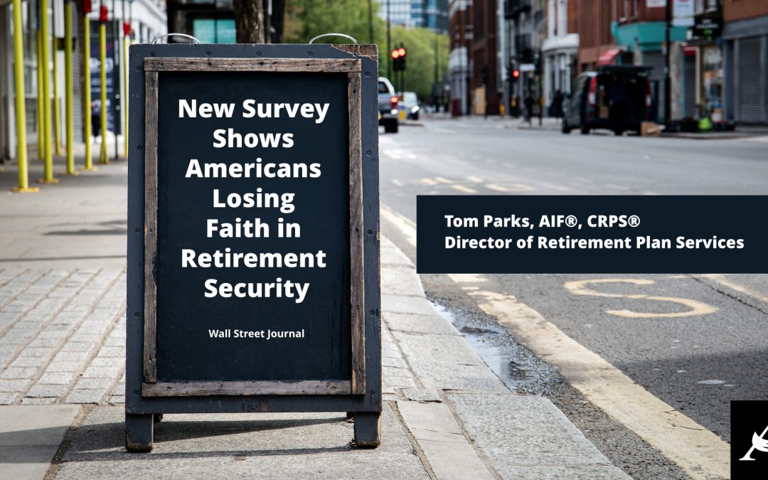 New Survey Shows Americans Losing Faith in Retirement Security