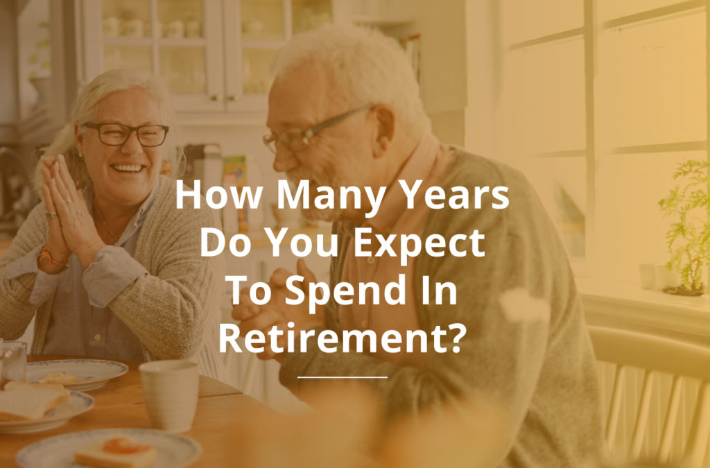 POLL: How Many Years Do You Expect To Spend In Retirement? - Annex ...