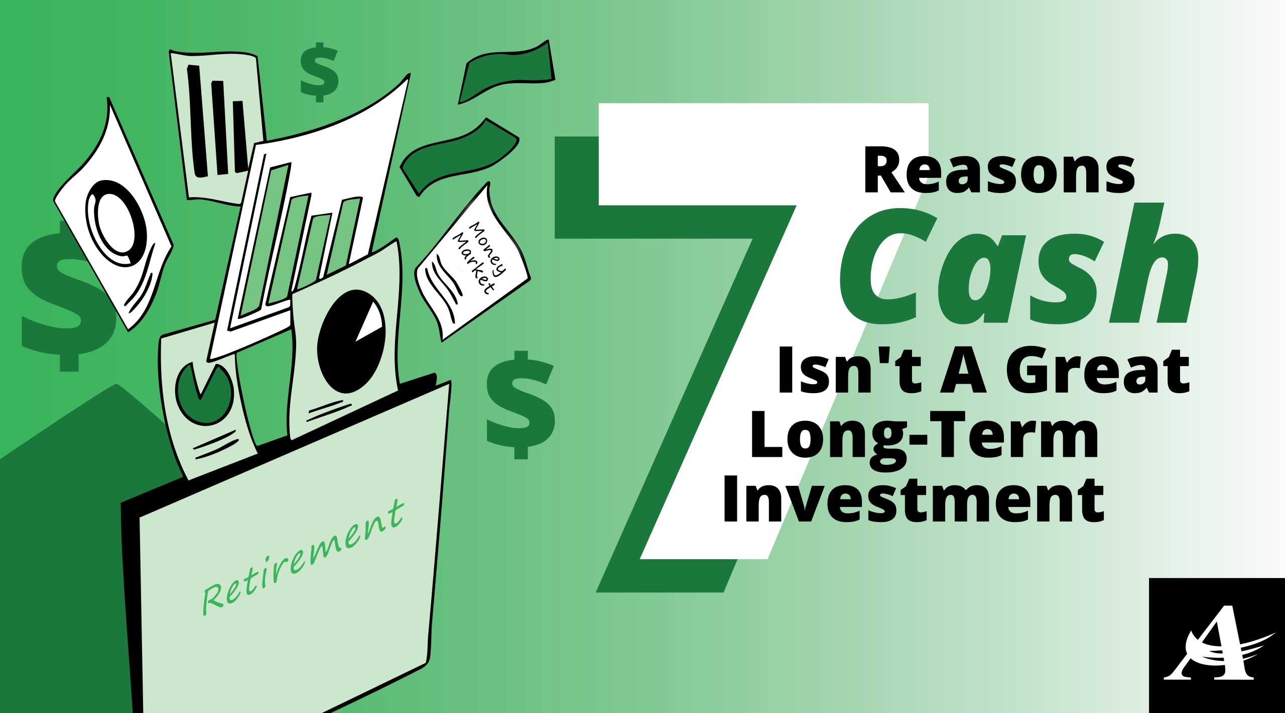 7-Reasons-Cash-Isn't-A-Great-Long-Term-Investment